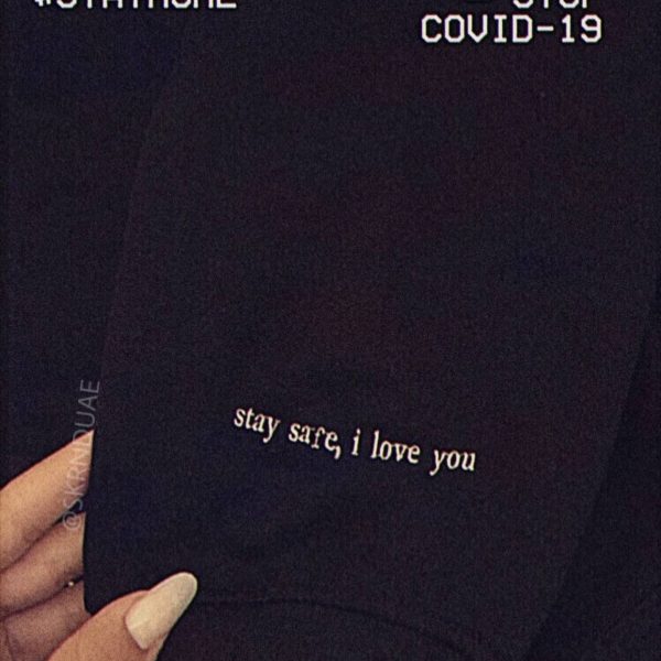 Stay Safe, I Love You